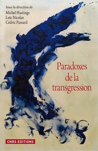 PARADOXES DE LA TRANSGRESSION