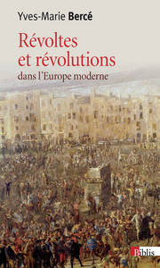 Révoltes et révolutions dans l'Europe moderne (XVIe-XVIIIe siècle)