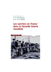 Ouvriers en France dans la seconde guerre mondiale