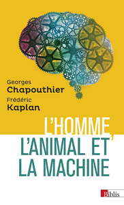 L'Homme, l'animal et la machine