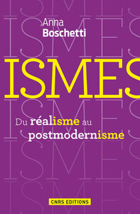 ISMES. DU REALISME AU POSTMODERNISME