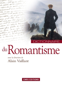 DICTIONNAIRE DU ROMANTISME