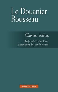 Les Ecrits du Douanier Rousseau