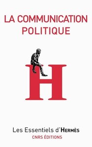 LA COMMUNICATION POLITIQUE