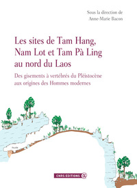 Les sites de Tam Hang, Nam Lot et Tam Pa Ling au nord du Laos