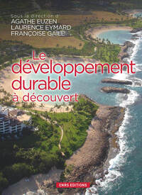 LE DEVELOPPEMENT DURABLE A DECOUVERT