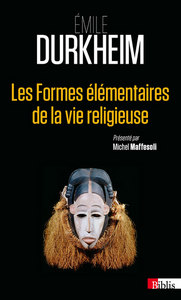 Les Formes élémentaires de la vie religieuse