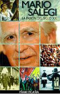 MARIO SALEGI - LA PASION DEL SIGLO XX