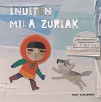 INUITEN MILA ZURIAK