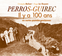 Perros-guirec il y a 100 ans