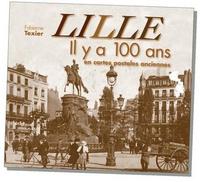 Lille il y a 100 ans