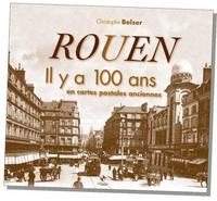 Rouen il y a 100 ans