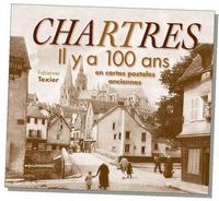 Chartres il y a 100 ans