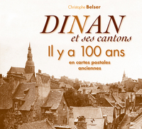 Dinan il y a 100 ans