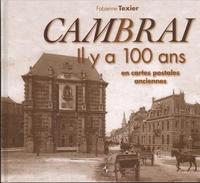 Cambrai il y a 100 ans