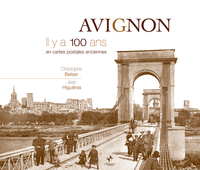 Avignon il y a 100 ans