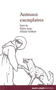 Animaux exemplaires