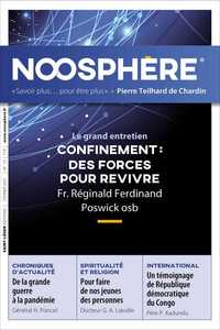 Noosphère N°13 - Le confinement des forces pour revivre