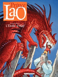 Prince Lao - Tome 4 - L'Etoile d'Alai