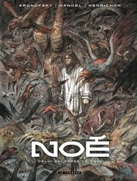 NOE - T04 - CELUI QUI VERSE LE SANG