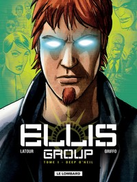 Ellis Group - Tome 1 - Deep O'Neil