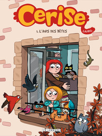 Cerise - Tome 1 - L'Avis des bêtes