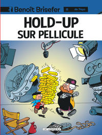 Benoît Brisefer (Lombard) - Tome 8 - Hold-up sur pellicule