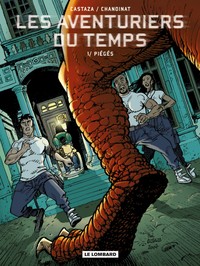 LES AVENTURIERS DU TEMPS - T01 - PIEGES