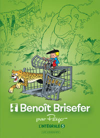 Intégrale Benoît Brisefer - Tome 5