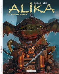 Alika - Tome 3 - L'Ere des dragons