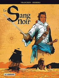 Intégrale Sang Noir - Tome 0 - Intégrale Sang Noir