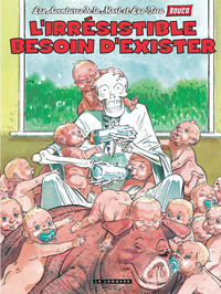 Les aventures de la Mort et Lao-Tseu - Tome 4 - L'Irrésistible besoin d'exister