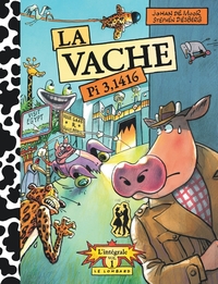 INTEGRALE LA VACHE - TOME 1 - INTEGRALE LA VACHE 1