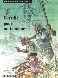 GUERILLA POUR UN FANTOME