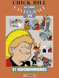 Intégrale Chick Bill - Tome 19 - Intégrale Chick Bill T19 - 21