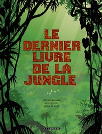 Intégrale Le Dernier Livre de la jungle - Tome 0 - Intégrale Le Dernier Livre de la jungle