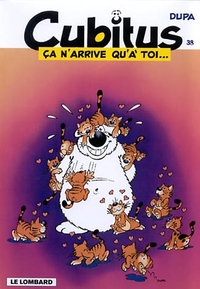 CUBITUS, CA N'ARRIVE QU'A TOI...