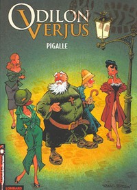 Les Exploits d'Odilon Verjus - Tome 2 - Pigalle