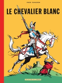 LE CHEVALIER BLANC (T1 ET 2)