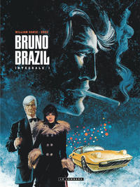 Intégrale Bruno Brazil - Tome 1 - Intégrale Bruno Brazil 1