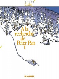 SIGNE - A LA RECHERCHE DE PETER PAN T1