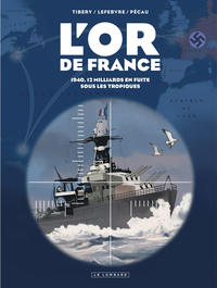 Intégrale L'Or de France - Tome 0 - Intégrale L'Or de France (intégrale)