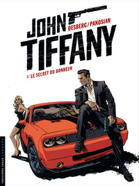 John Tiffany - Tome 1 - Le Secret du bonheur