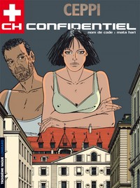 CH Confidentiel - Tome 3 - Nom de code : Mata-Hari