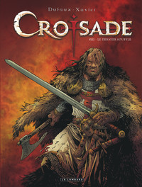 Croisade - Tome 8 - Le Dernier souffle