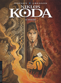 Niklos Koda - Tome 14 - Le Spiborg