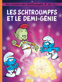 Les Schtroumpfs Lombard - Tome 34 - Les Schtroumpfs et le demi-génie