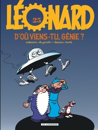 Léonard - Tome 25 - D'où viens-tu, génie ?