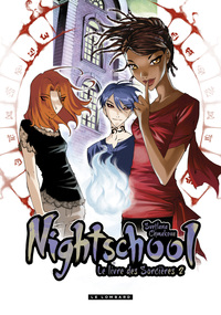 Night School - Tome 2 - Night school 2