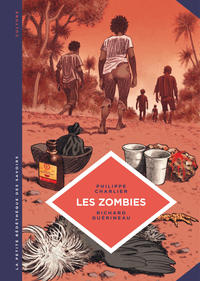 La petite Bédéthèque des Savoirs - Tome 19 - Les Zombies. La vie au-delà de la mort